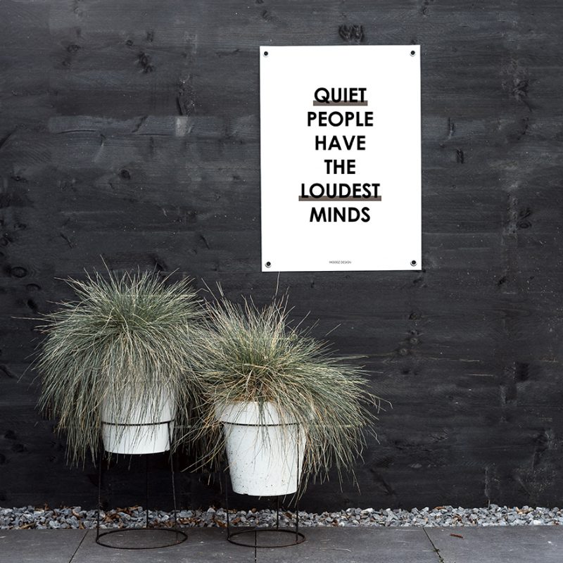 tuinposter quiet people loudest minds